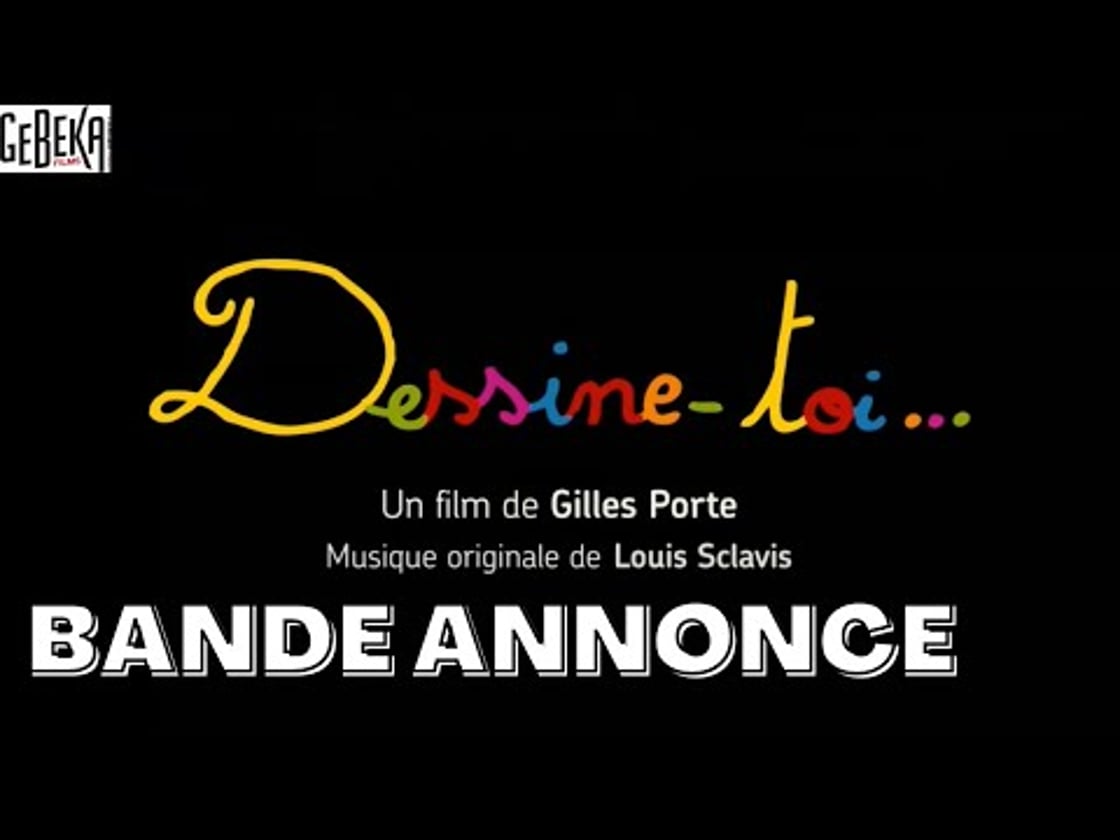 Bande annonce de Dessine-Toi...