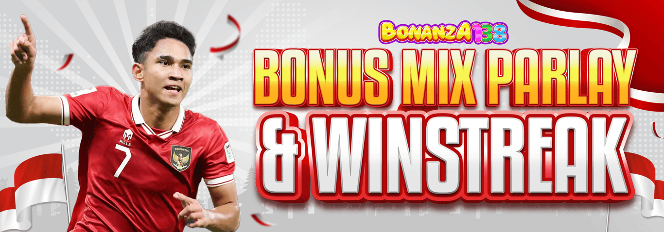 BONUS MIX PARLAY & WIN STREAK (HUT RI KE-80)