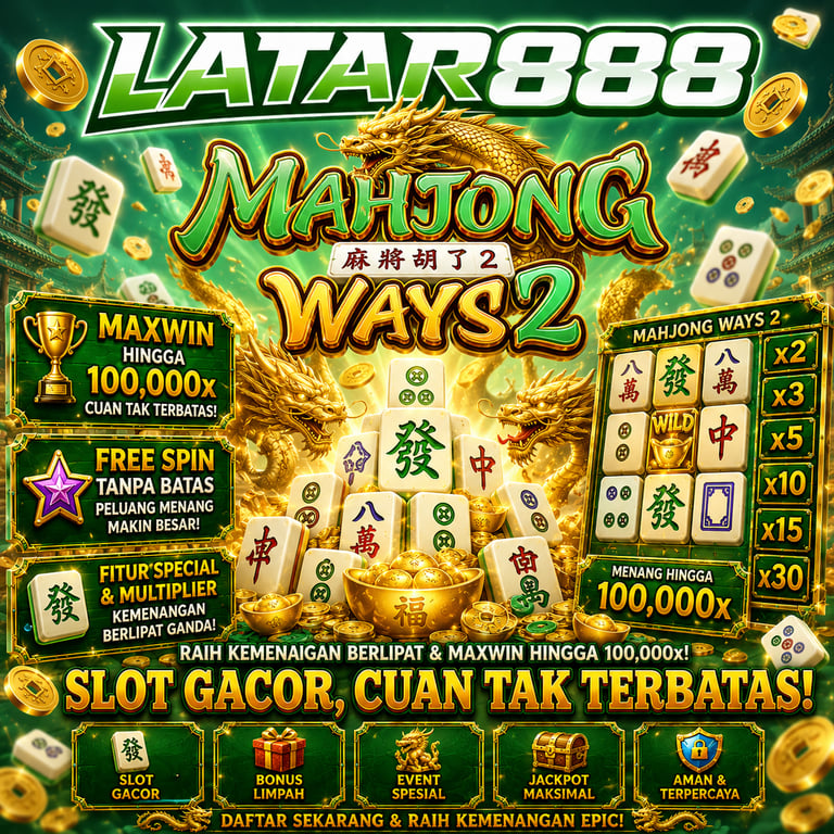LATAR888 : Situs Slot Terpercaya Mahjong Ways 2 Depo 10k Via Qris by Hey siriusly