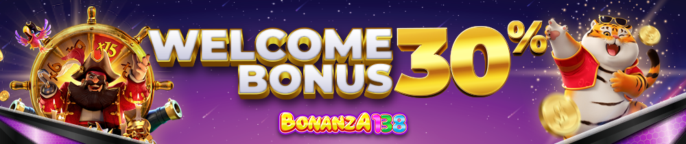 WELCOME BONUS 30%