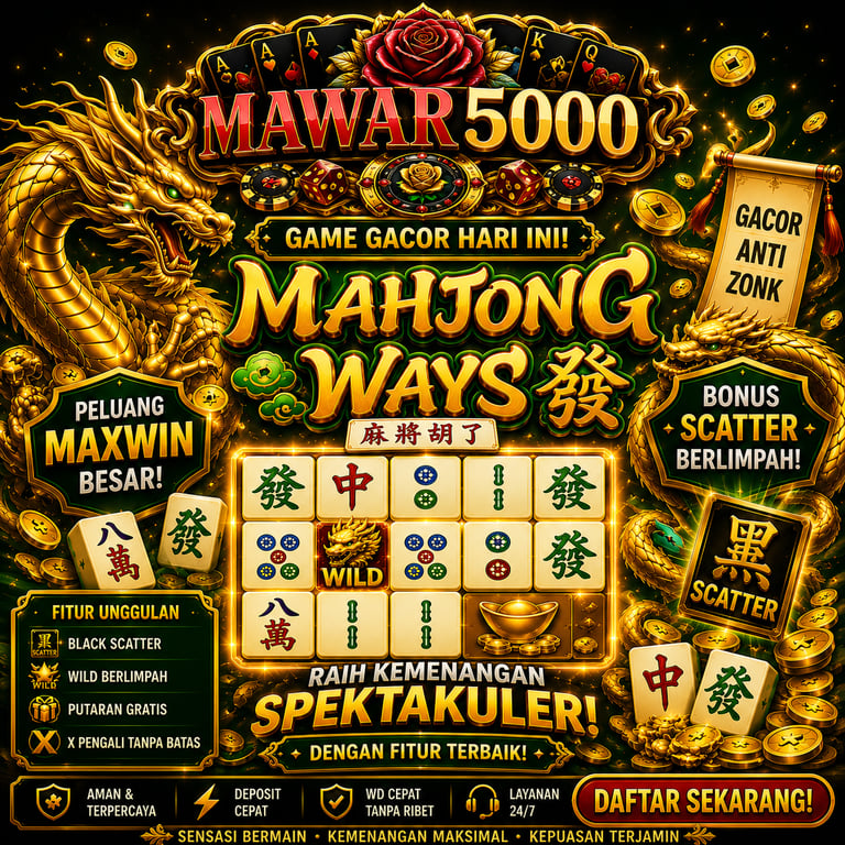 MAWAR5000: Mahjong Ways Game Slot Gacor & Fitur Scatter Berlimpah