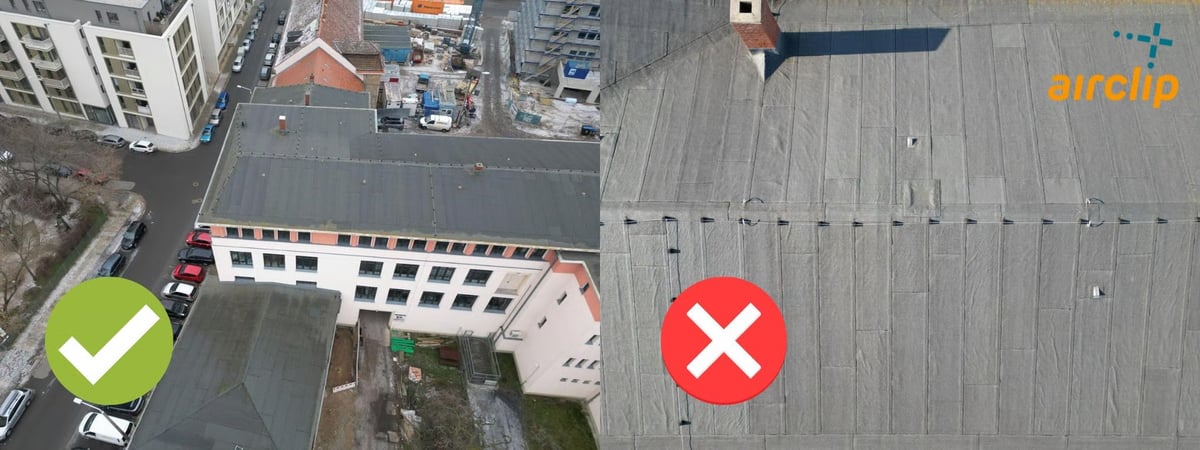 Two drone photos above a flat roof. On the left from a greater height, the whole building and its surroundings are visible, green tick. On the right from low altitude, the image shows only roofing membrane without edges, red cross.