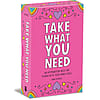 Take What You Need by Dani DiPirro