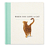 When You Love a Cat