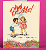 Blow Me! Birthday Card