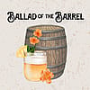 Ballad of the Barrel - Gin