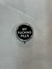 Pill Case - My F*cking Pills