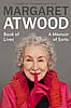 Book of Lives: A Memoir of Sorts - Margaret Atwood