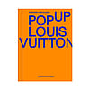 Pop-Up Louis Vuitton