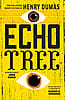 Echo Tree: The Collected Short Fiction