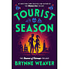 Tourist Season - Brynne Weaver