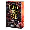 Filthy Rich Fae (Filthy Rich Fae #1) - Deluxe Edition
