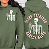 Sleep deprived barely alive hoodie