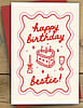 Happy Birthday Bestie Card
