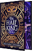 The Half King (The Half King #1) - Deluxe Limited Edition