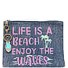 Life Is A Beach Enjoy The Waves Denim Pouch
