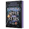 Forging Silver into Stars (Forging Silver into Stars #1)