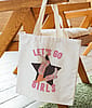 Let's Go Girls Tote Bag