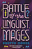 Battle of the Linguist Mages