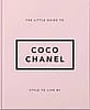 The Little Guide to Coco Chanel