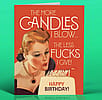 More Candles Less Fucks! Birthday Card