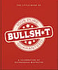 The Little Book of Bullshit