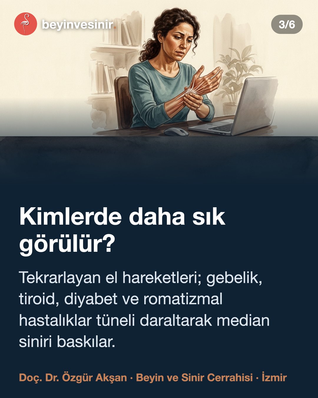 Karpal Tünel Sendromu: El Uyuşması ve Tedavisi — görsel özet kartı 3