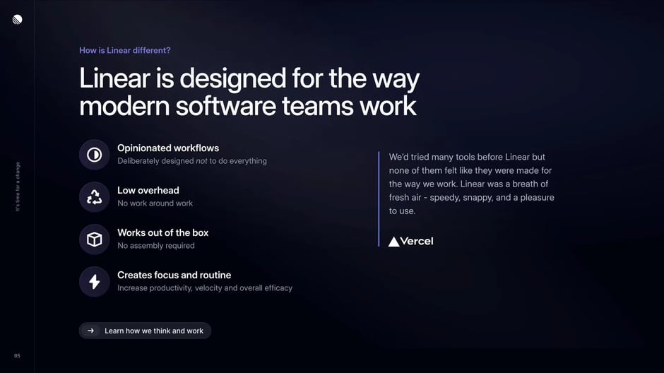Linear is designed for the way modern software teams work