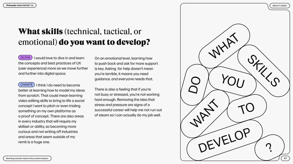 Technical, tactical, and creative skills creatives want to develop