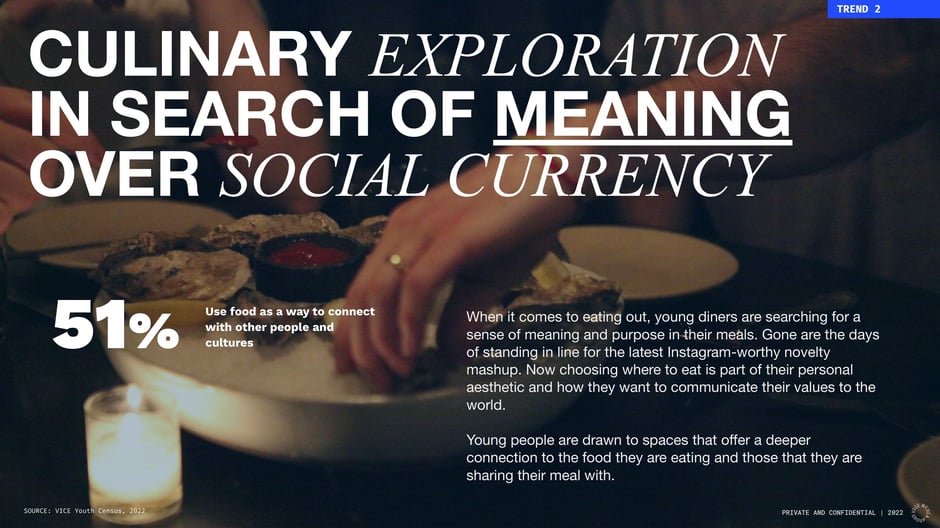 Culinary exploration: meaning over social currency