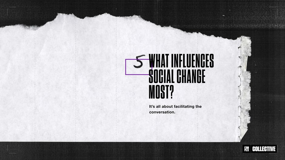 What Influences Social Change Most?