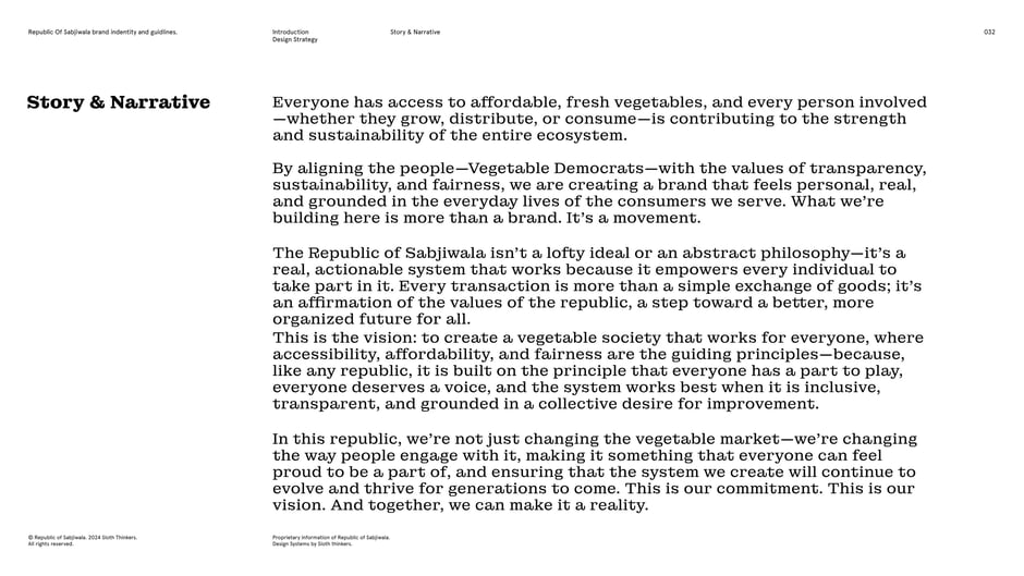 Articulates a vision for an inclusive vegetable society where transparency