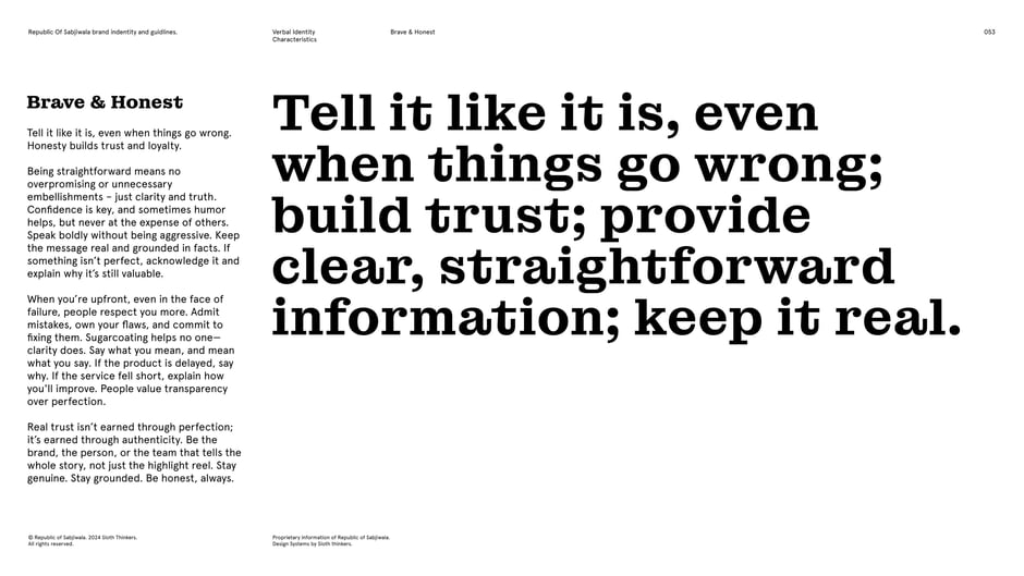 Guidance to 'tell it like it is': be straightforward about