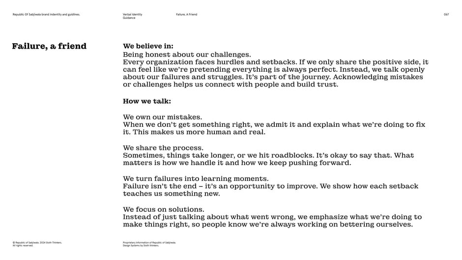We believe in honesty about challenges