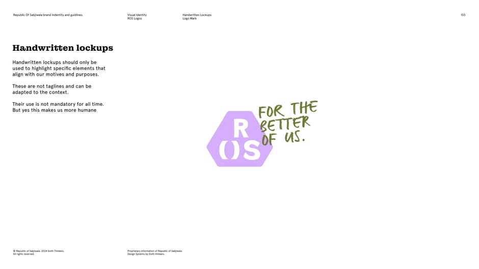 Handwritten lockups : 'For the better of us'