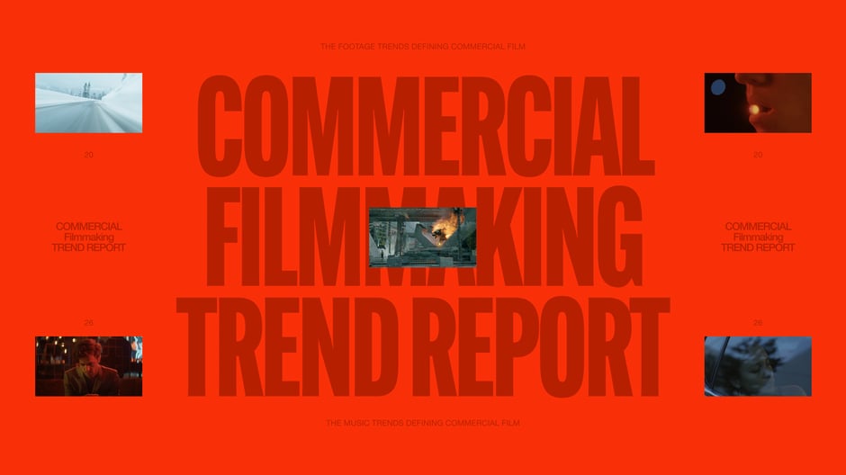 Commercial Filmmaking Trend Report 2026