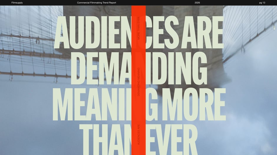 Audiences Are Demanding Meaning More Than Ever