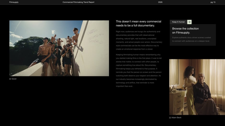 This Doesn't Mean Every Commercial Needs to Be a Full Documentary