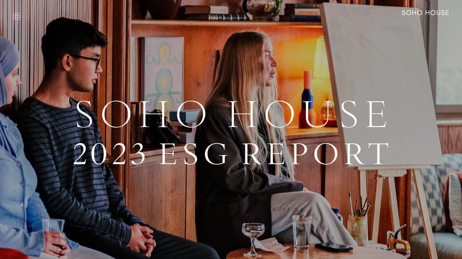 Soho House ESG Report 2023