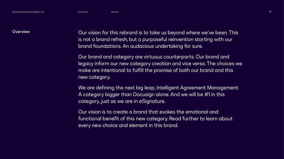 States the rebrand's ambition to reinvent the company around