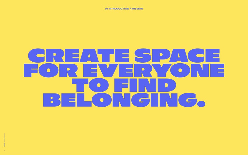 Create space for everyone to find belonging
