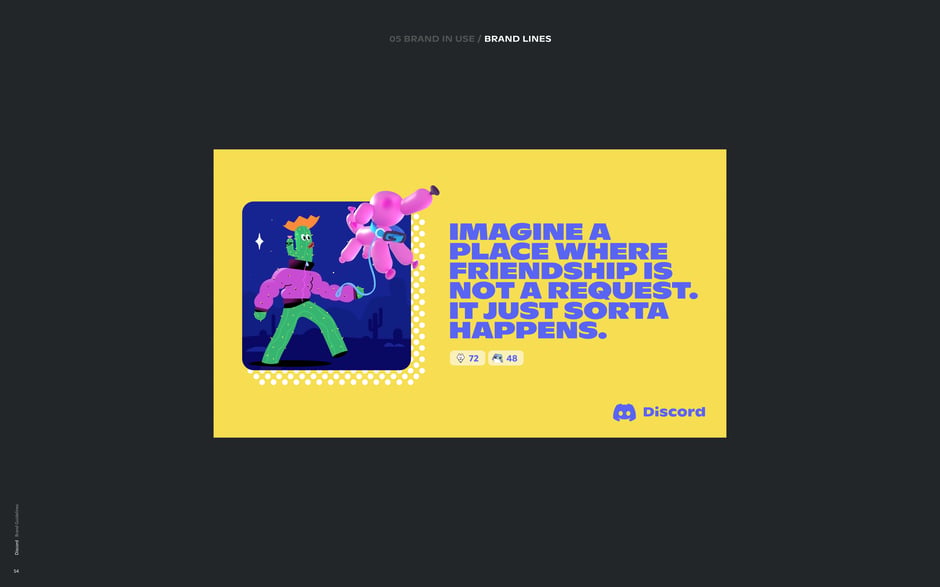 Imagine a place where friendship is not a request