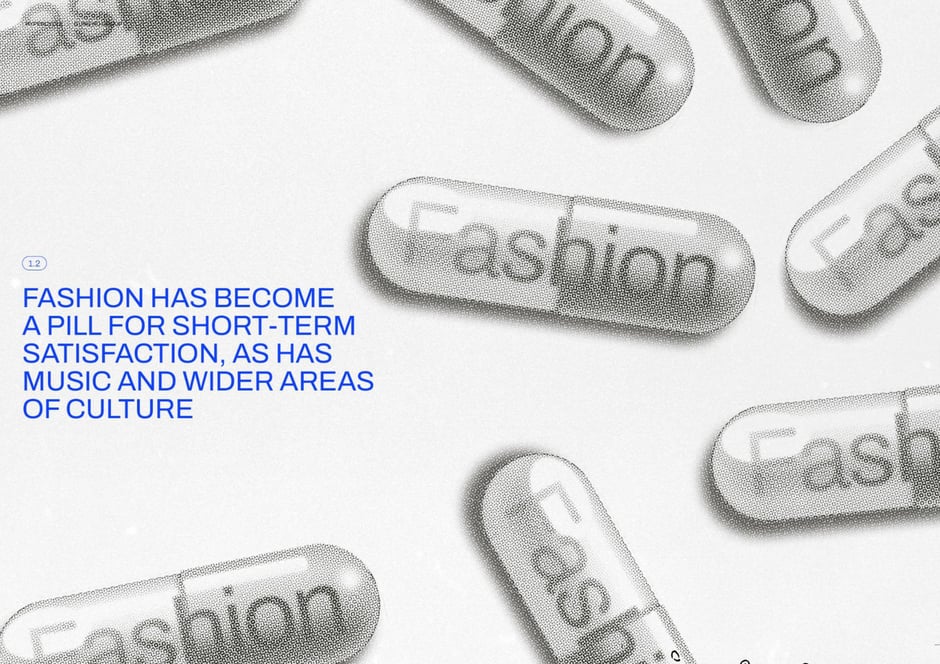 Fashion as a pill for short-term satisfaction