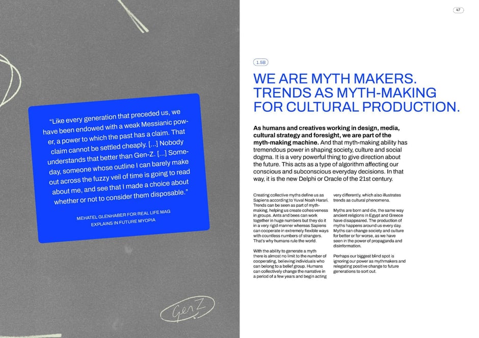 Trends as myth-making for cultural production