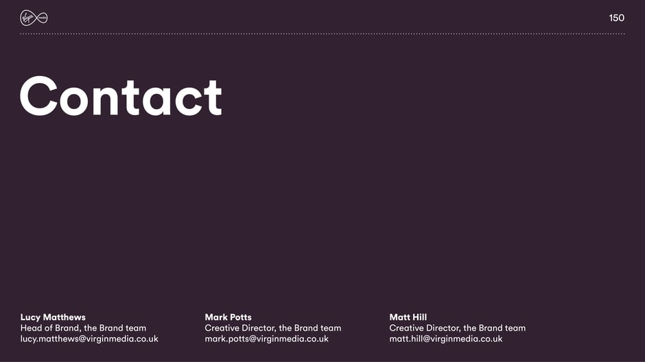 Contact information for the Virgin Media Brand team and creative