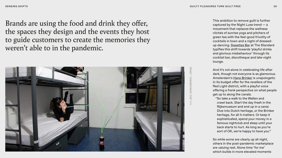 Using hospitality to recreate lost experiences