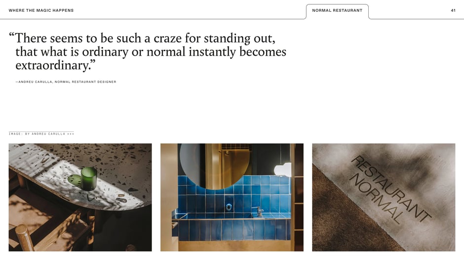 Designer's reflection on normality