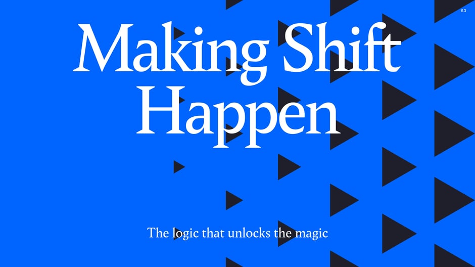 Making Shift Happen: the logic that unlocks the magic