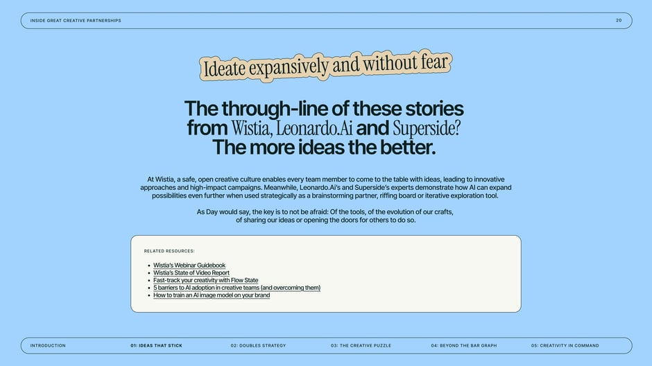 Ideate expansively and without fear