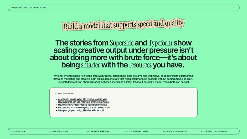 Build a model that supports speed and quality